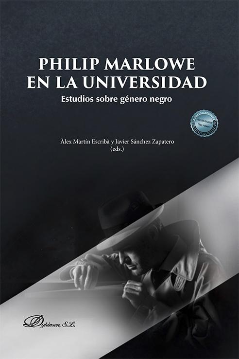 Philip Marlowe en la Universidad "Estudios sobre género negro"