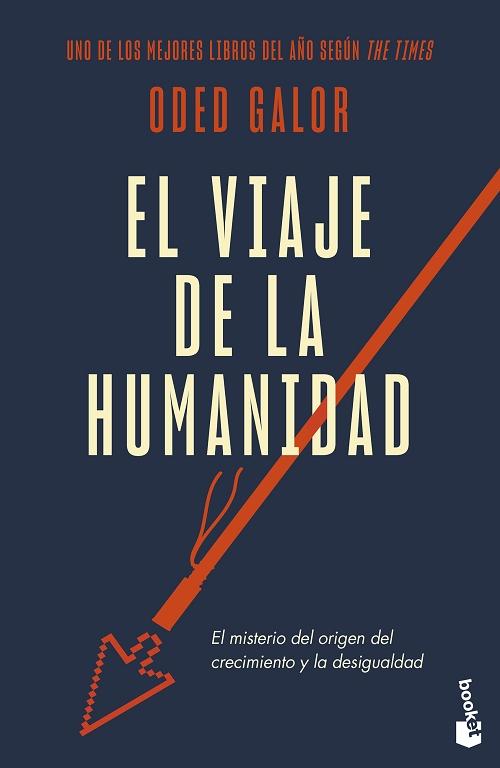 El viaje de la humanidad "El misterio del origen del crecimiento y la desigualdad". 