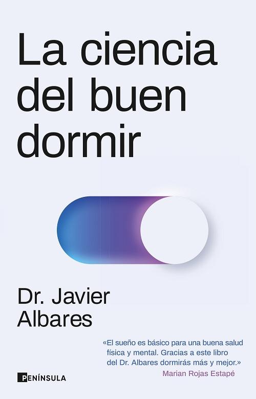 La ciencia del buen dormir. 