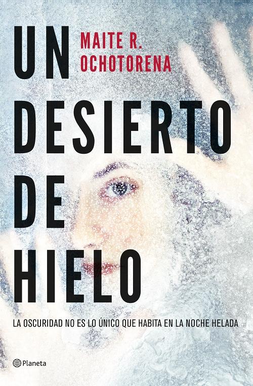 Un desierto de hielo. 