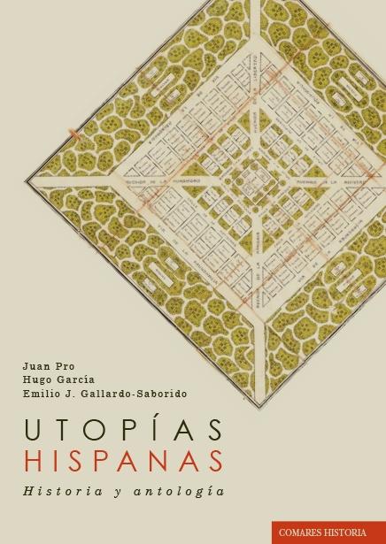 Utopías hispanas "Historia y antología"
