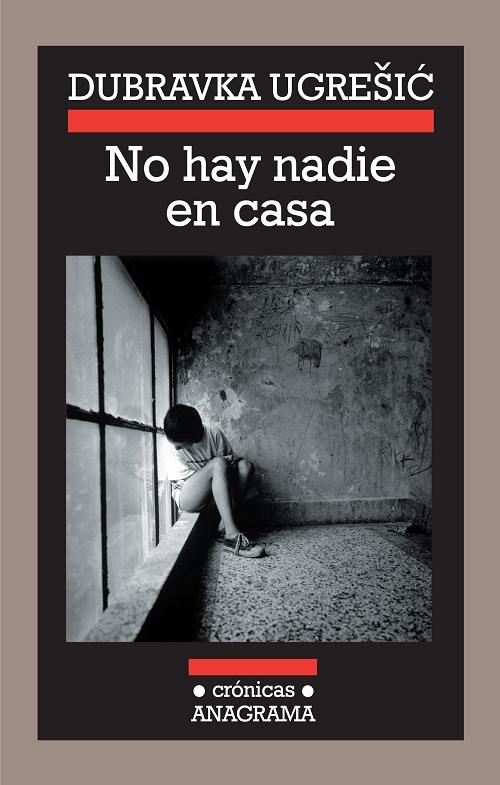 No hay nadie en casa. 