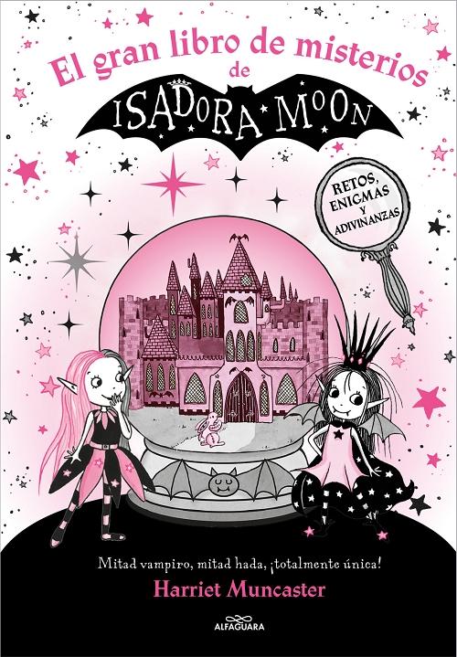 El gran libro de misterios de Isadora Moon. 