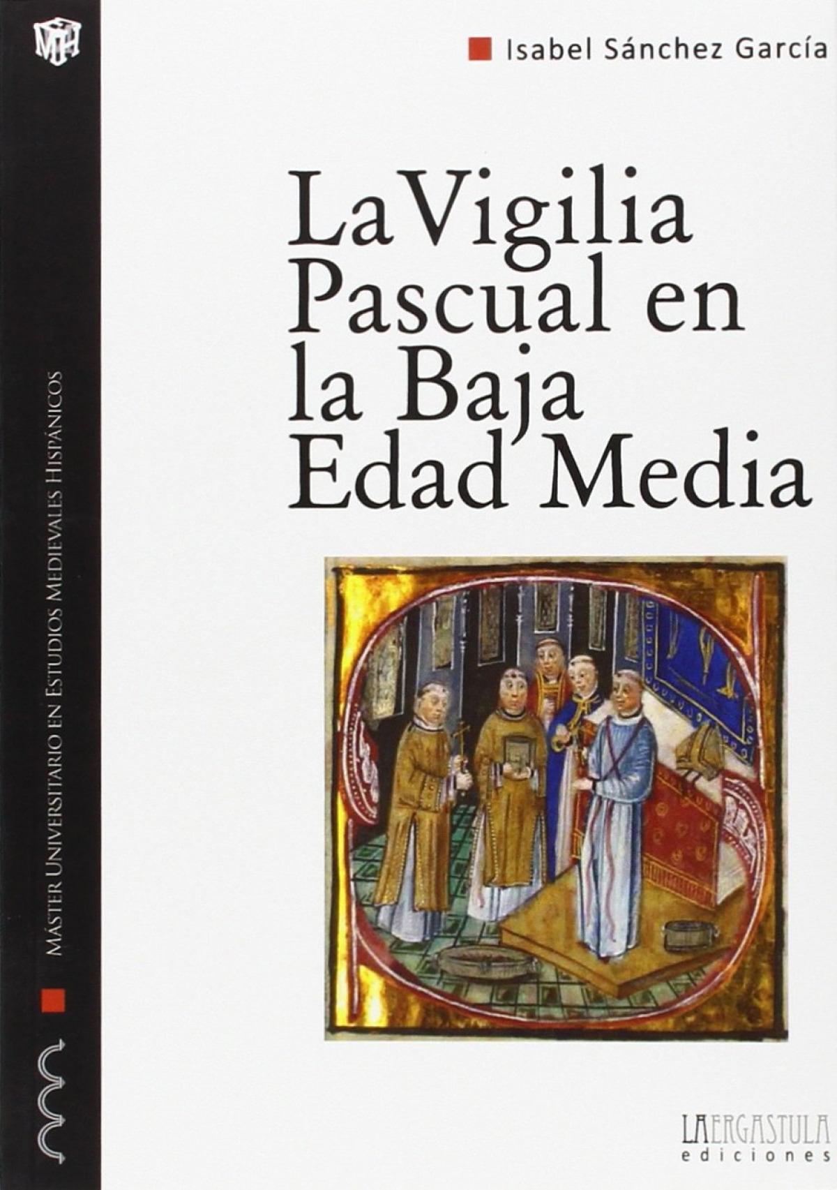 La Vigilia Pascual en la Baja Edad Media