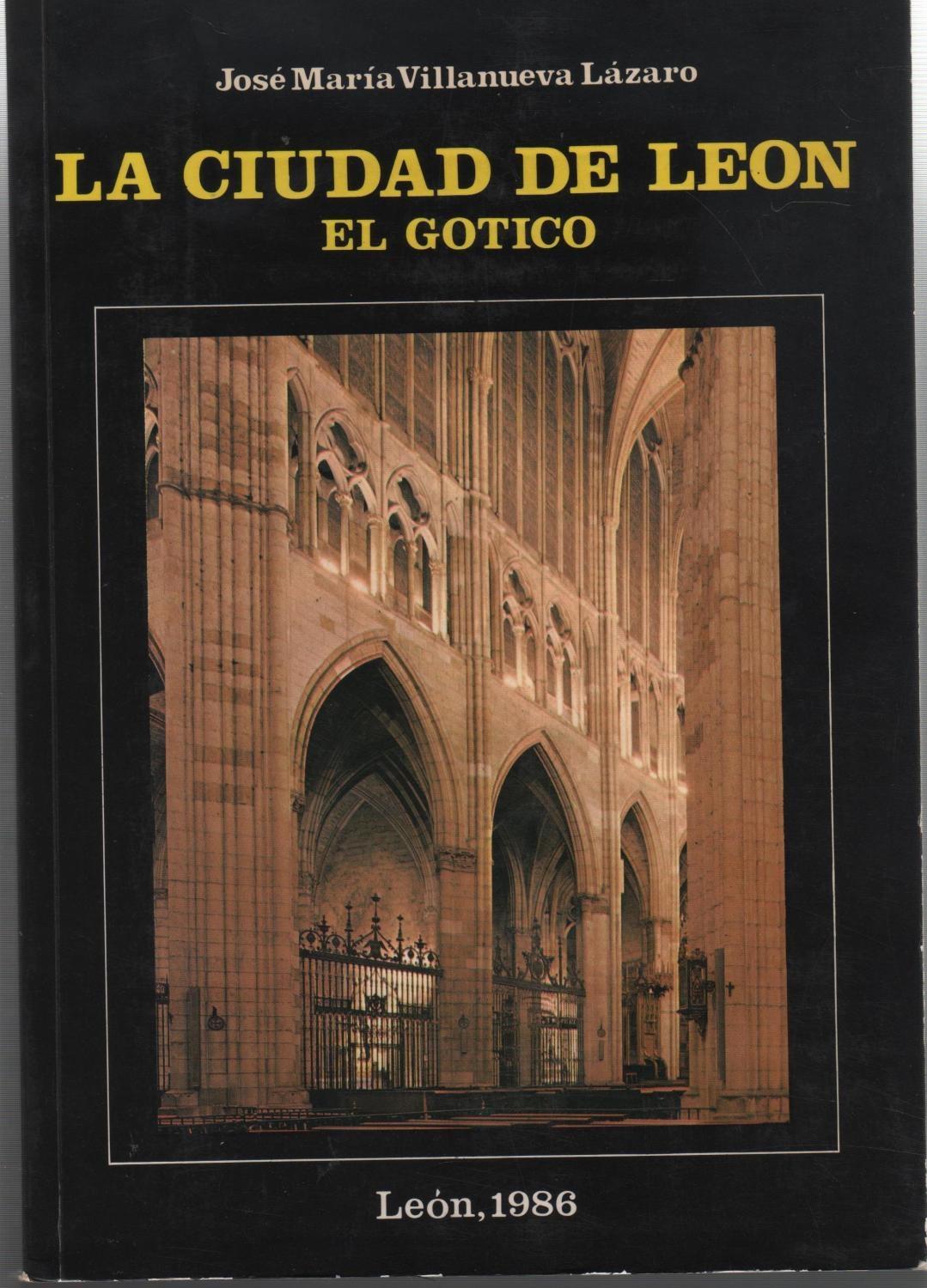 La ciudad de León. El gótico