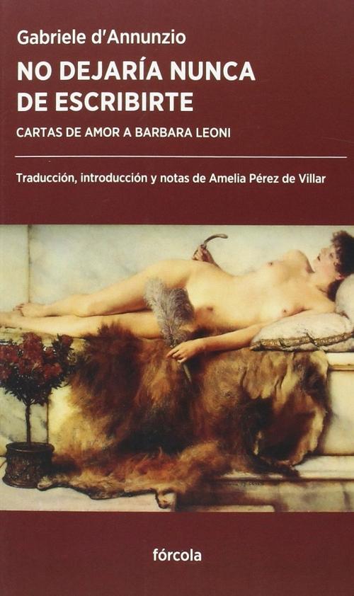 No dejaría nunca de escribirte "Cartas de amor a Barbara Leoni"