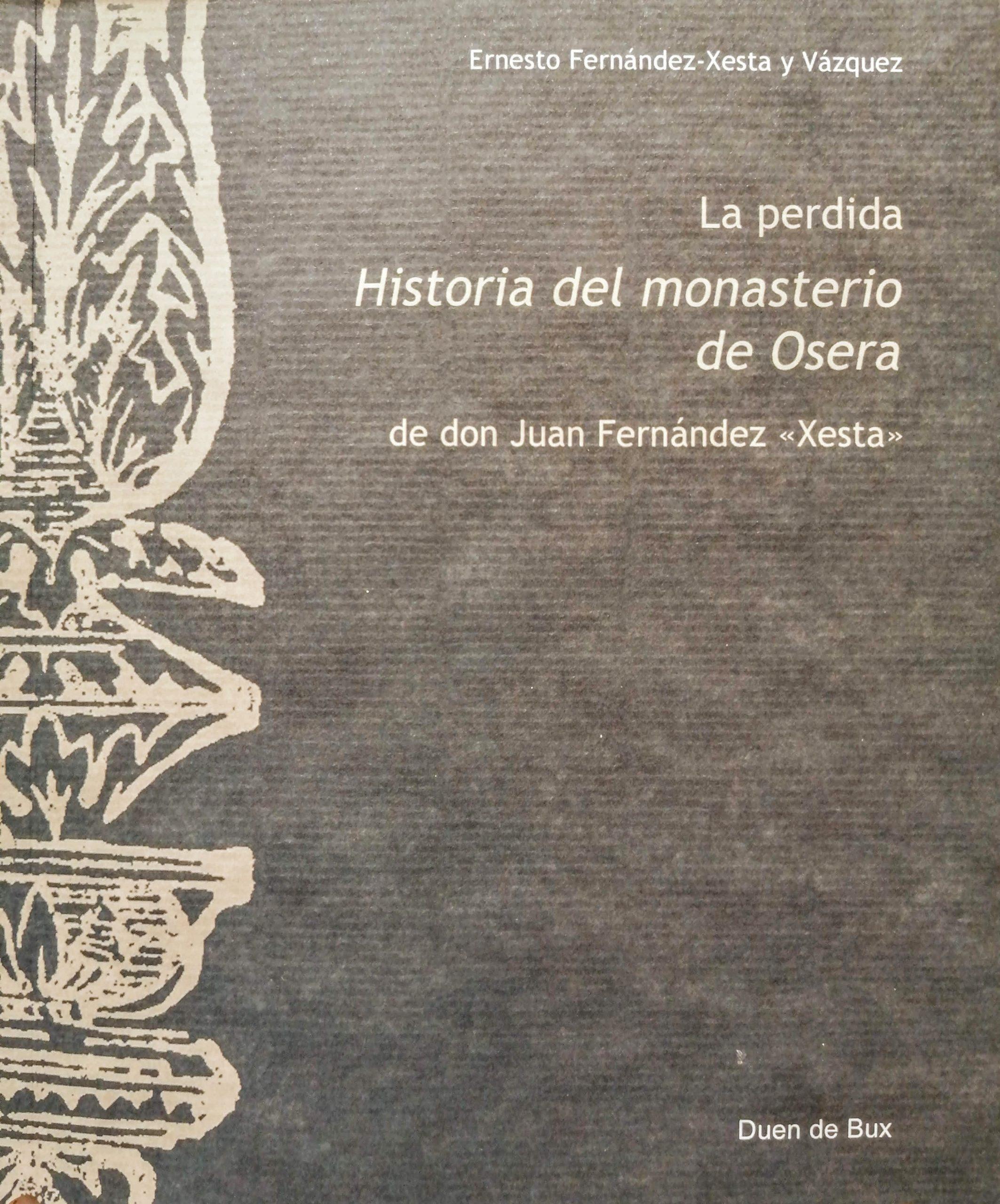 La perdida "Historia del monasterio de Osera. 