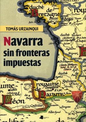 Navarra, sin fronteras impuestas. 