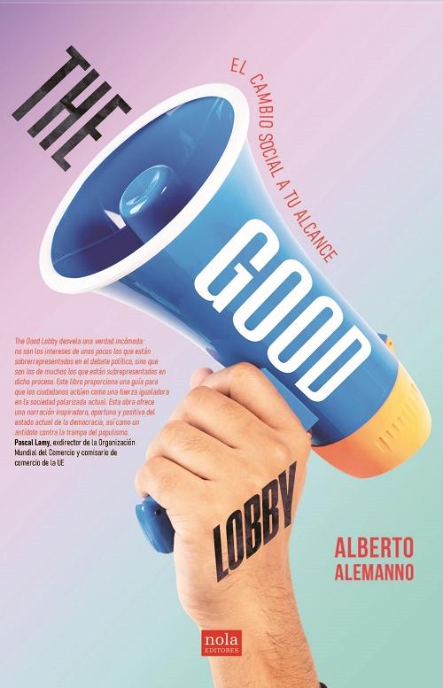 The Good Lobby "El cambio social a tu alcance". 