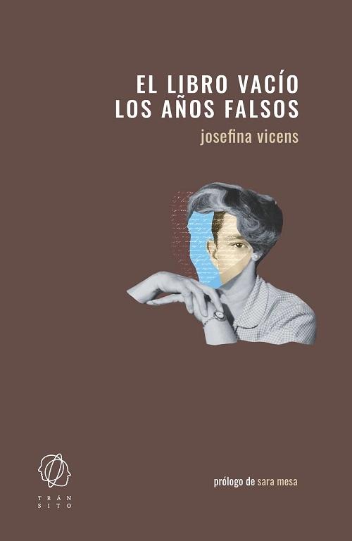 El libro vacío / Los años falsos. 