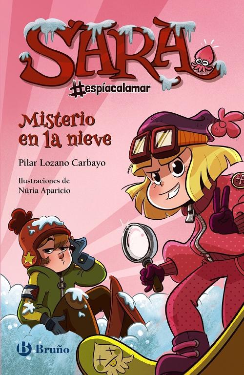 Misterio en la nieve "(Sara #espíacalamar - 1)". 
