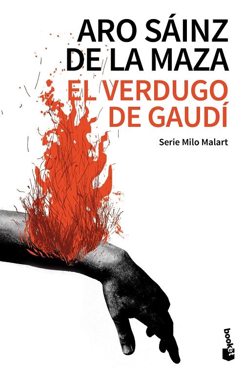 El verdugo de Gaudí "(Serie Milo Malart - 1)"