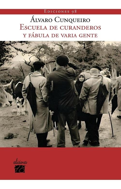 Escuela de curanderos y fábula de varia gente. 