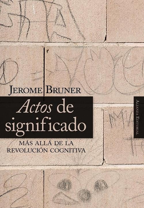 Actos de significado "Más allá de la revolución cognitiva"