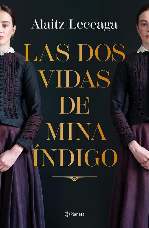 Las dos vidas de Mina Índigo. 