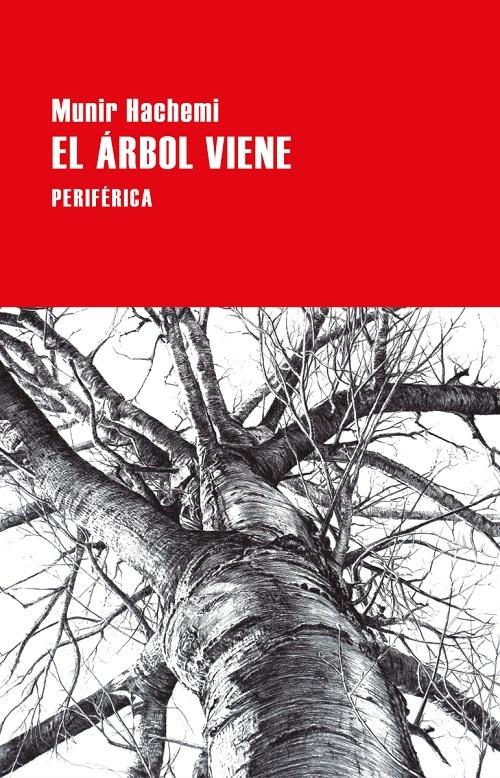 El árbol viene. 