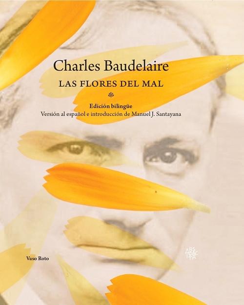 Las flores del mal "(Edición bilingüe)". 