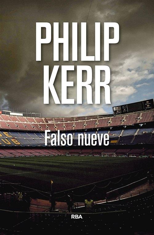 Falso nueve "(Serie Scott Manson - 3)"