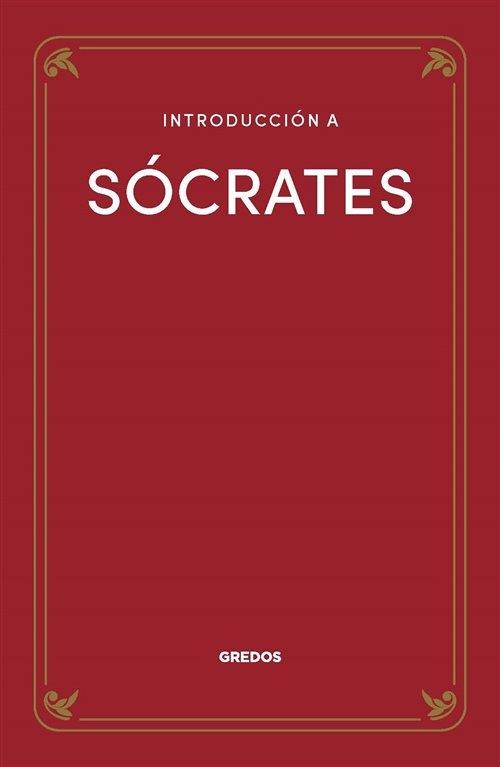 Introducción a Sócrates. 