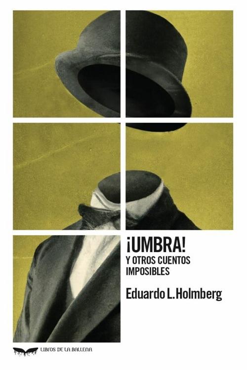 ¡Umbra! y otros cuentos imposibles