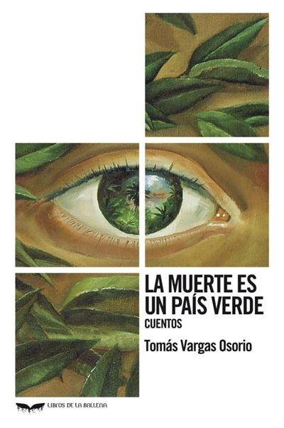 La muerte es un país verde "Cuentos".