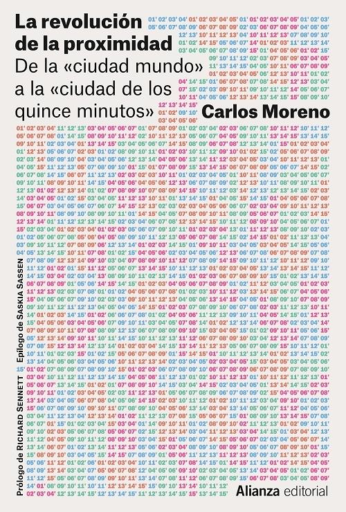 La revolución de la proximidad "De la «ciudad-mundo» a la «ciudad de los quince minutos»"