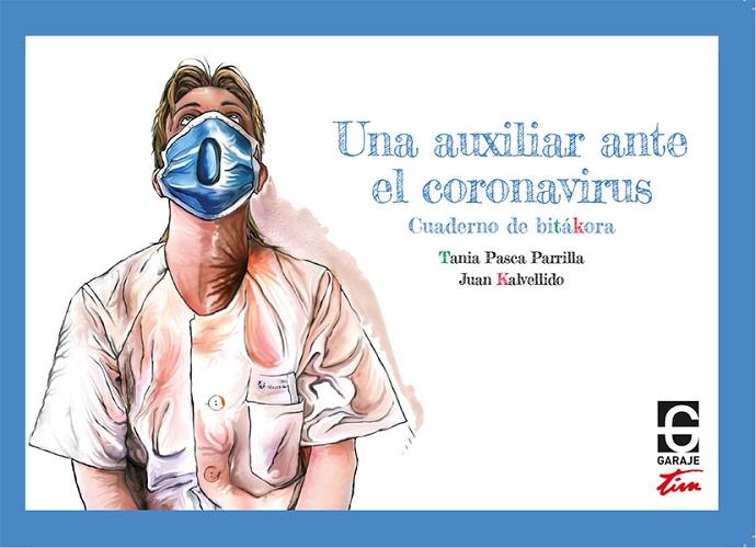 Una auxiliar ante el coronavirus "Cuaderno de bitákora"