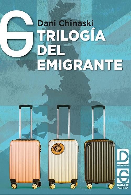 Trilogía del emigrante. 