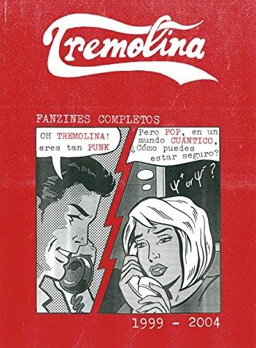Tremolina (1999-2004) "Fanzines completos"