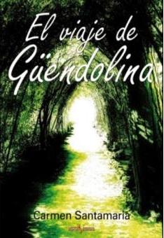 El viaje de Güendolina. 