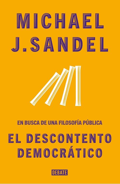 El descontento democrático "En busca de una filosofía pública". 