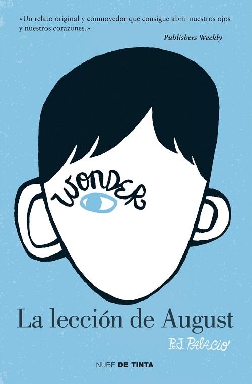 Wonder. La lección de August. 