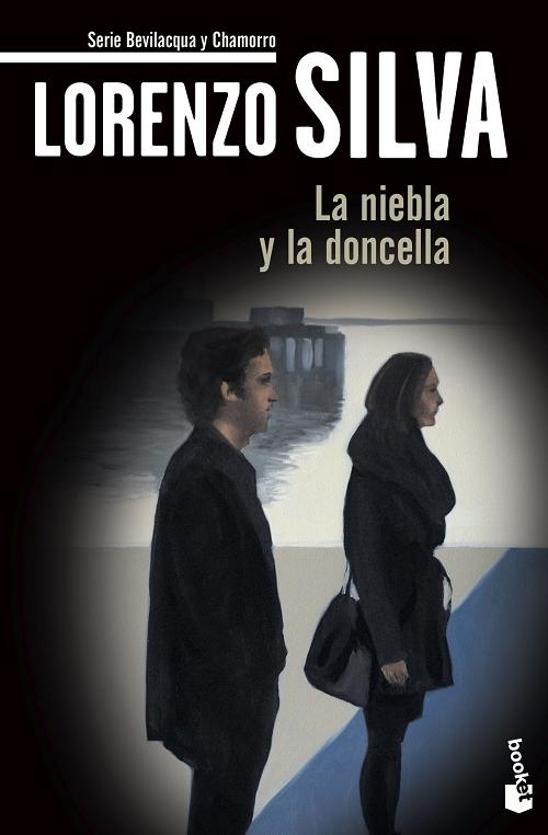 La niebla y la doncella "(Serie Bevilacqua y Chamorro - 3)". 