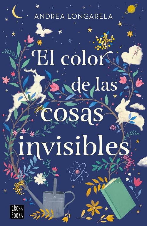 El color de las cosas invisibles. 