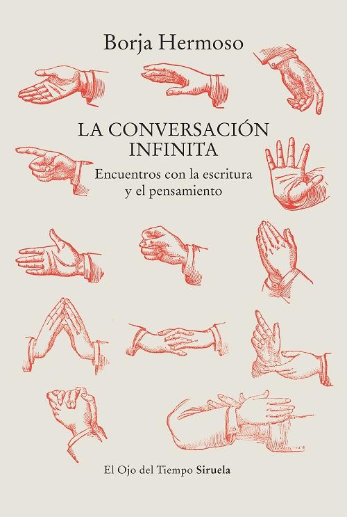 La conversación infinita "Encuentros con la escritura y el pensamiento"