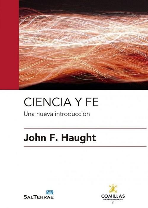 Ciencia y Fe "Una nueva introducción". 