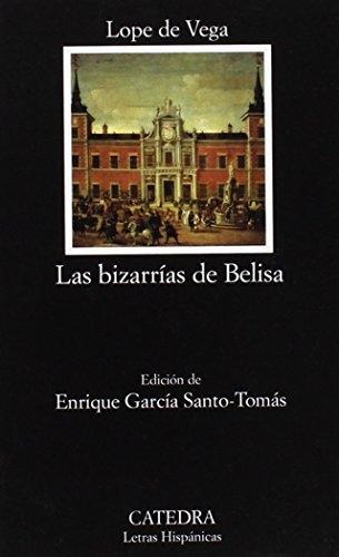 Las bizarrerías de Belisa