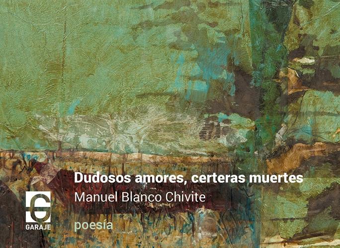 Amores dudosos, certeras muertes