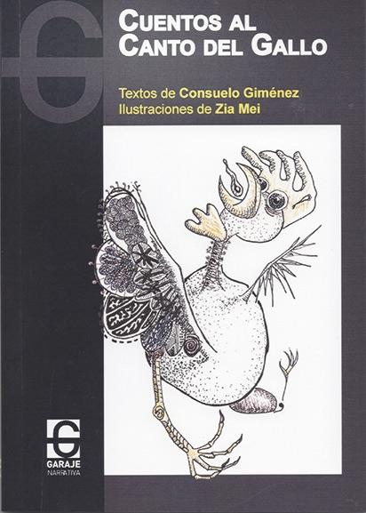 Cuentos al canto del gallo. 