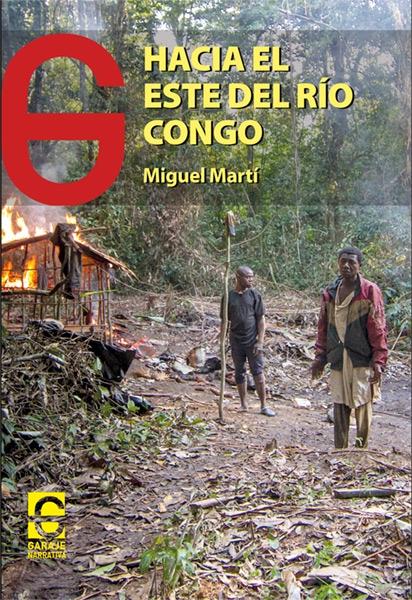 Hacia el este del río Congo.