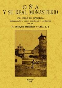 Oña y su Real Monasterio. 