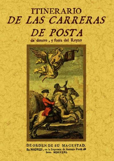 Itinerario de las Carreras de Posta. 