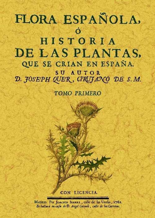 Flora española o historia de las plantas que se crian en España  "(6 Tomos)". 