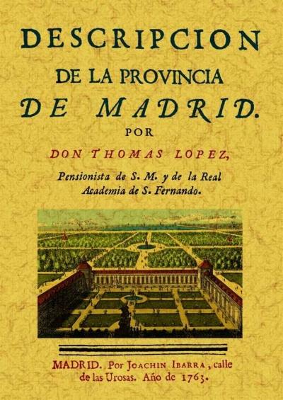 Descripción de la provincia de Madrid. 