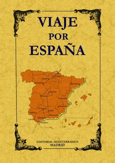 Viaje por España "Edición facsímil". 