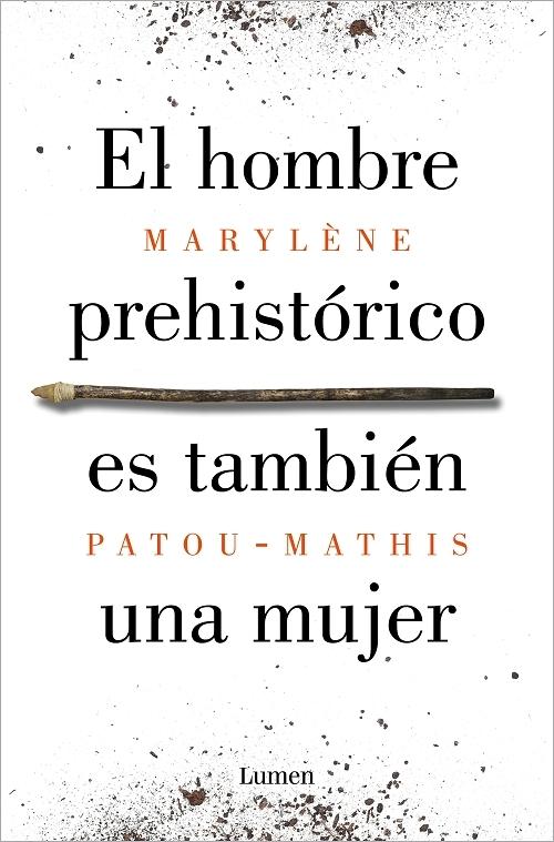 El hombre prehistórico es también una mujer