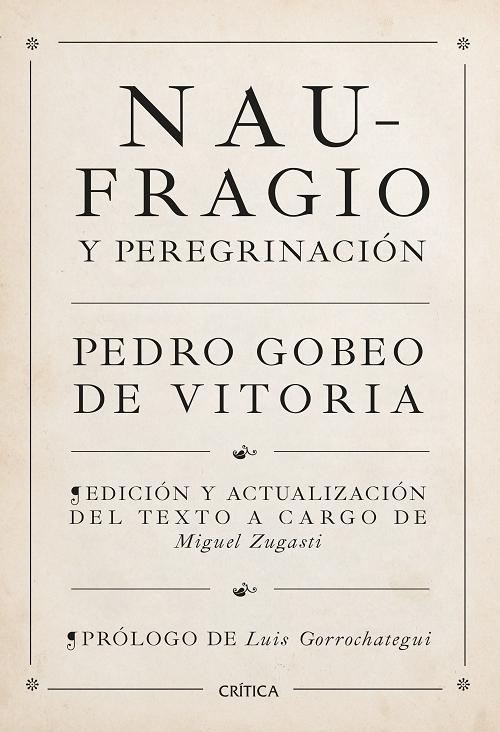 Naufragio y peregrinación. 