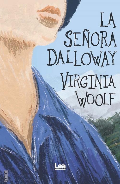 La señora Dalloway. 