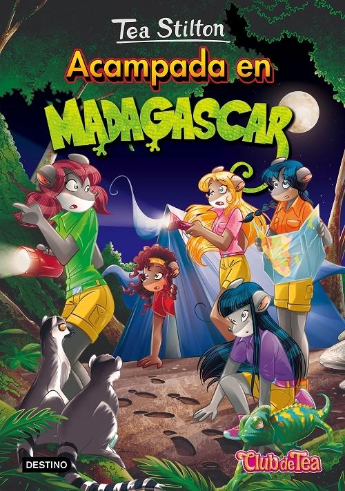 Acampada en Madagascar "(Tea Stilton - 24)"