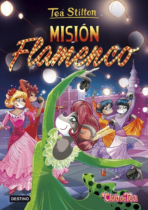 Misión Flamenco "(Tea Stilton - 16)"